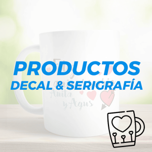 PRODUCTOS DECAL & SERIGRAFÍA