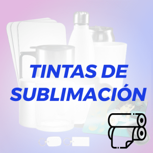 TINTAS PARA SUBLIMACIÓN